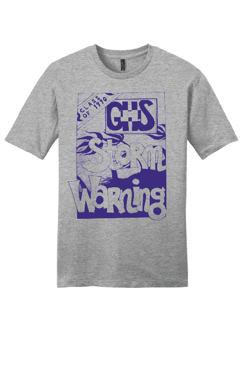 GHS Class of 1990 - Storm Warning 35th Reunion tee