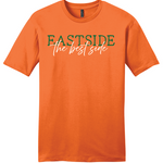 An orange short-sleeve crewneck t-shirt featuring the text 'EASTSIDE' in green block letters and 'the best side' in white cursive script across the chest.
